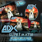 ADX Suprematie